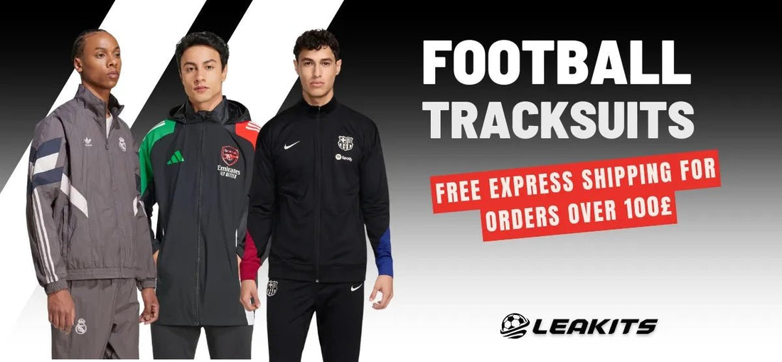 Football Tracksuits: The Complete Guide to Team Training Wear in 2024 - LEAKITS
